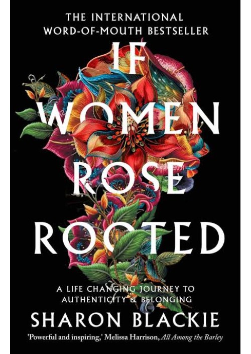 If Women Rose Rooted by Sharon Blackie